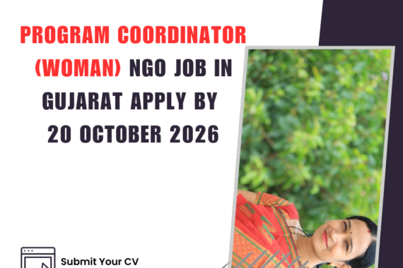 NGO Job in Gujarat for Program Coordinator (Woman) Apply by 20 October 2026 ngoscope.com