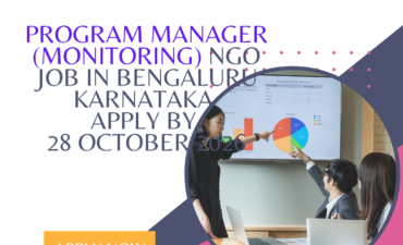 NGO Job in Bengaluru Karnataka for Program Manager (Monitoring) Apply by 28 October 2026 2 NGO Job in Bengaluru Karnataka for Program Manager (Monitoring) Apply by 28 October 2026 ngoscope.com