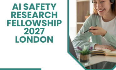 AI Safety Research Fellowship 2027 London 2 AI Safety Research Fellowship 2027 London ngoscope.com