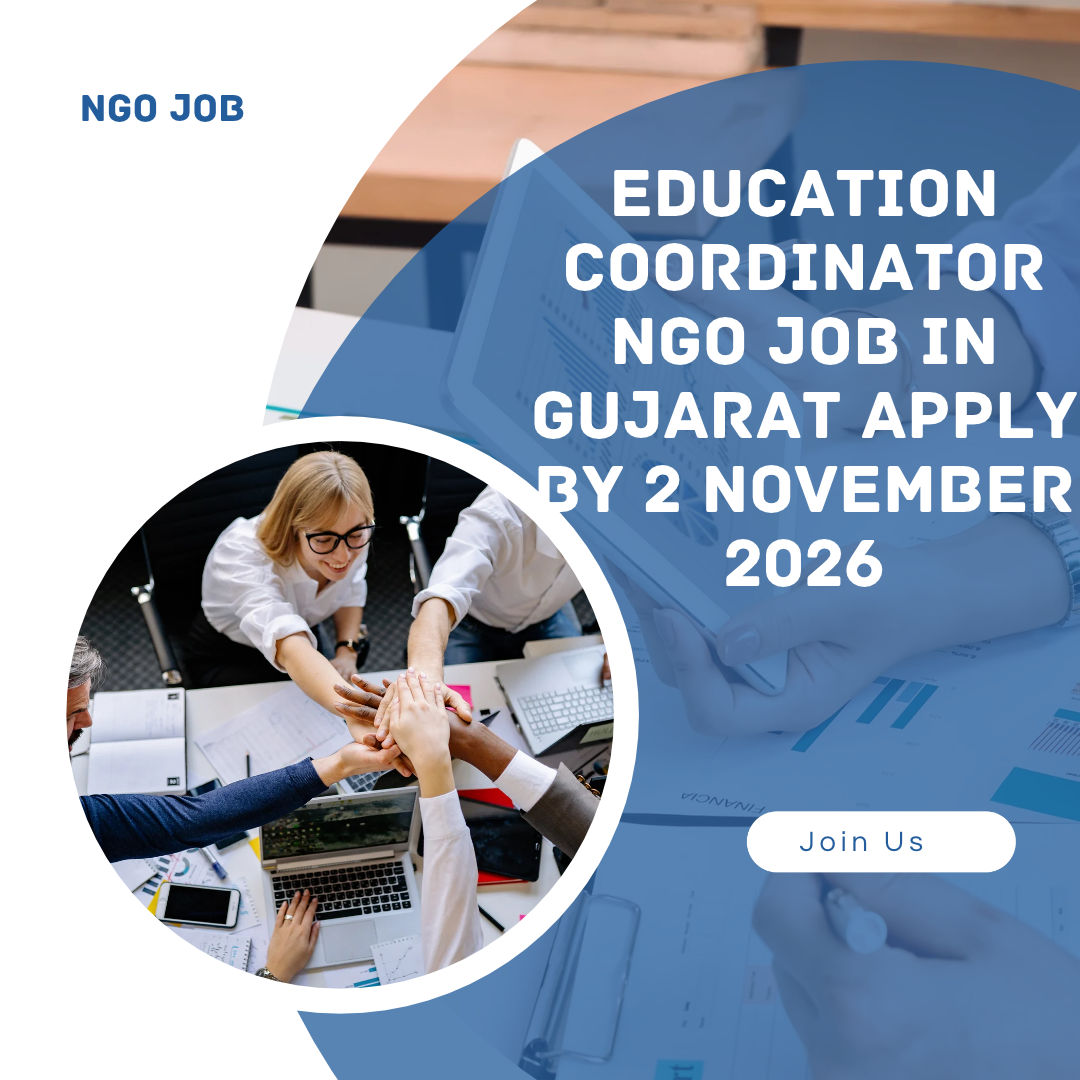 NGO Job in Gujarat for Coordinator Apply by 2 November 2026 ngoscope.com
