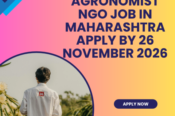 NGO Job in Maharashtra for Field Agronomist Apply by 26 November 2026 ngoscope.com