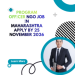 NGO Job in Maharashtra for Program Officer Apply by 25 November 2026 ngoscope.com
