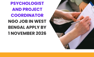 NGO Job in West Bengal for Psychologist and Project Coordinator Apply by 1 November 2026 ngoscope.com